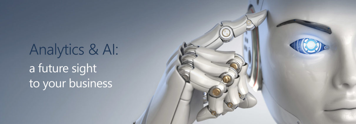 Analytics & AI: a future sight to your business