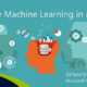 Azure Machine Learning