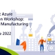 Microsoft Azure Immersion Workshop: Analytics Manufacturing